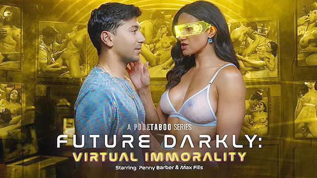Future Darkly: Virtual Immorality - Pure Taboo
