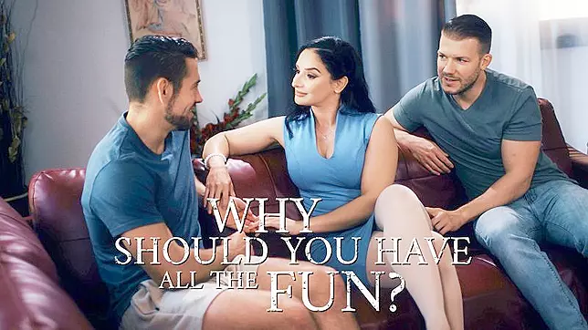 Why Should You Have All The Fun? - Pure Taboo