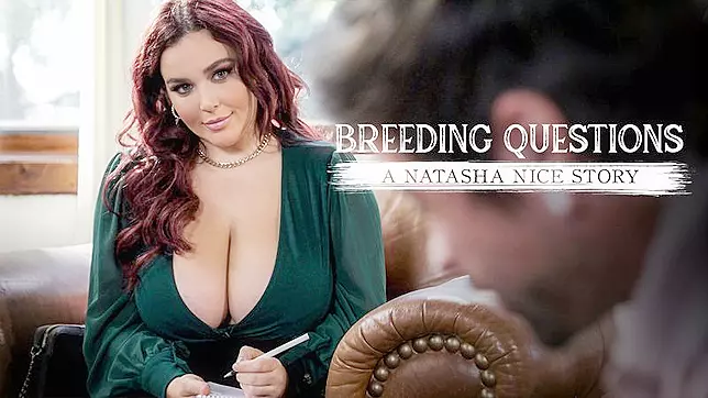 Breeding Questions: A Natasha Nice Story - Pure Taboo